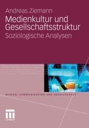 Cover von Medienkultur und Gesellschaftsstruktur