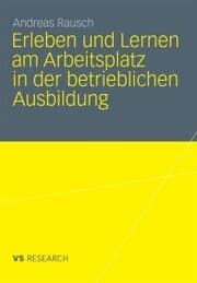 Cover von Erleben und Lernen am Arbeitsplatz in der betrieblichen Ausbildung