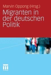 Cover von Migranten in der deutschen Politik