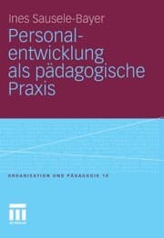 Cover von Personalentwicklung als pädagogische Praxis