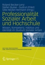 Cover von Professionalität Sozialer Arbeit und Hochschule