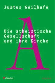 Cover von Die atheistische Gesellschaft und ihre Kirche