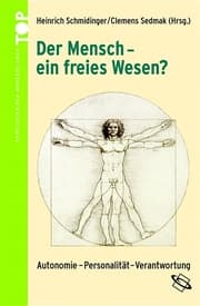 Cover von Der Mensch - ein freies Wesen?