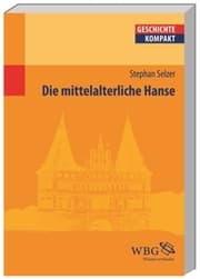 Cover von Die mittelalterliche Hanse