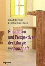 Cover von Grundlagen und Perspektiven der Liturgiewissenschaft