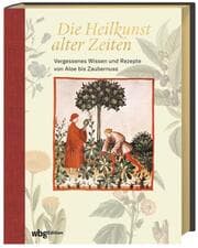 Cover von Die Heilkunst alter Zeiten