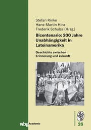 Cover von Bicentenario: 200 Jahre Unabhängigkeit in Lateinamerika