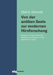 Cover von Von der antiken Seele zur modernen Hirnforschung