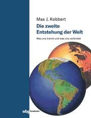 Cover von Die zweite Entstehung der Welt
