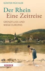 Cover von Der Rhein - eine Zeitreise