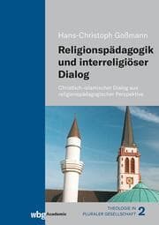 Cover von Religionspädagogik und interreligiöser Dialog