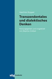 Cover von Transzendentales und dialektisches Denken