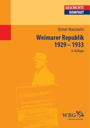 Cover von Die Weimarer Republik 1929-1933
