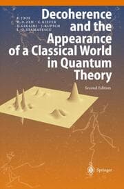 Cover von Decoherence and the Appearance of a Classical World in Quantum Theory