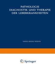 Cover von Pathologie, Diagnostik und Therapie der Leberkrankheiten