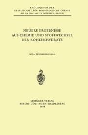 Cover von Neuere Ergebnisse aus Chemie und Stoffwechsel der Kohlenhydrate