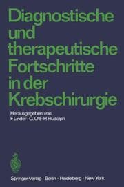 Cover von Diagnostische und therapeutische Fortschritte in der Krebschirurgie