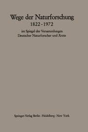 Cover von Wege der Naturforschung 1822-1972