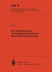 Cover von Die Automatisierung der Fertigungsvorbereitung durch NC-Programmierung