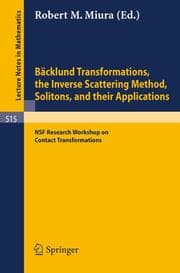 Cover von Bäcklund Transformations, the Inverse Scattering Method, Solitons, and Their Applications