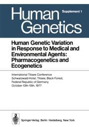 Cover von Human Genetic Variation in Response to Medical and Environmental Agents: Pharmacogenetics and Ecogenetics