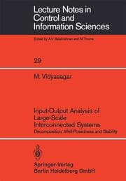 Cover von Input-Output Analysis of Large-Scale Interconnected Systems