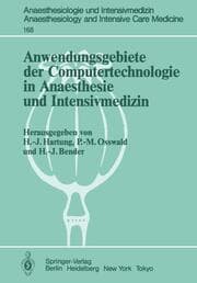 Cover von Anwendungsgebiete der Computertechnologie in Anaesthesie und Intensivmedizin