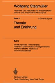 Cover von Strukturspecies.T-Theoretizität.Holismus.Approximation.Verallgemeinerte intertheoretische Relationen.Inkommensurabilität