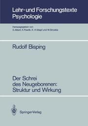 Cover von Der Schrei des Neugeborenen: Struktur und Wirkung
