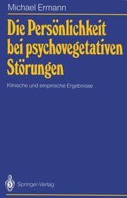 Cover von Die Persönlichkeit bei psychovegetativen Störungen