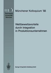 Cover von Wettbewerbsvorteile durch Integration in Produktionsunternehmen