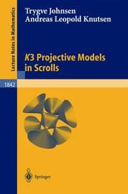 Cover von K3 Projective Models in Scrolls