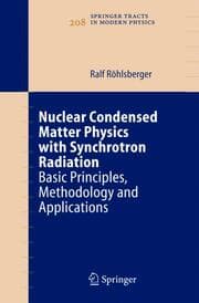 Cover von Nuclear Condensed Matter Physics with Synchrotron Radiation