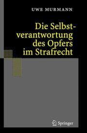 Cover von Die Selbstverantwortung des Opfers im Strafrecht