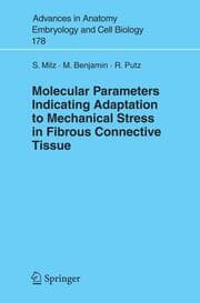 Cover von Molecular Parameters Indicating Adaptation to Mechanical Stress in Fibrous Connective Tissue