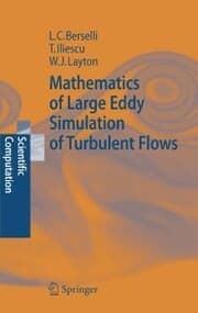 Cover von Mathematics of Large Eddy Simulation of Turbulent Flows