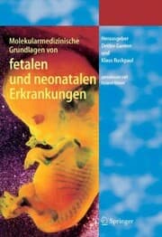 Cover von Molekularmedizinische Grundlagen von fetalen und neonatalen Erkrankungen