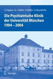 Cover von Die Psychiatrische Klinik der Universität München 1904 - 2004