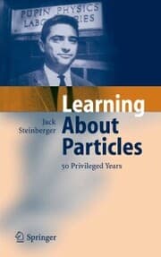 Cover von Learning About Particles - 50 Privileged Years