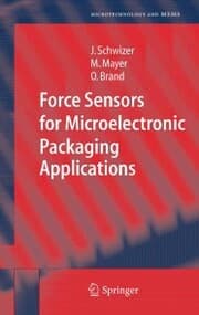 Cover von Force Sensors for Microelectronic Packaging Applications