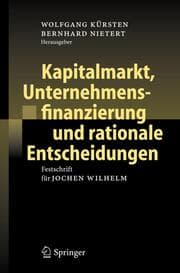 Cover von Kapitalmarkt, Unternehmensfinanzierung und rationale Entscheidungen