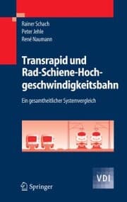 Cover von Transrapid und Rad-Schiene-Hochgeschwindigkeitsbahn