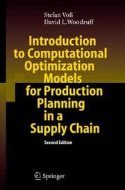 Cover von Introduction to Computational Optimization Models for Production Planning in a Supply Chain