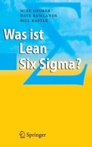 Cover von Was ist Lean Six Sigma?