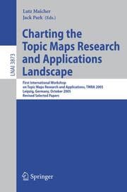 Cover von Charting the Topic Maps Research and Applications Landscape