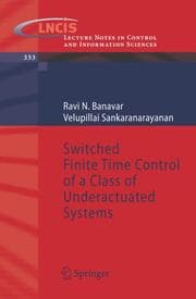 Cover von Switched Finite Time Control of a Class of Underactuated Systems