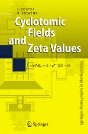Cover von Cyclotomic Fields and Zeta Values
