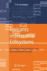 Cover von Toxicants in Terrestrial Ecosystems