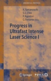 Cover von Progress in Ultrafast Intense Laser Science I