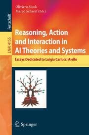 Cover von Reasoning, Action and Interaction in AI Theories and Systems